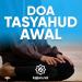 Download mp3 Amalan Sehari hari: Bacaan Tasyahud Awal - Ustadz Ahmad Fird, Lc. Music Terbaik