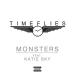 Music Timeflies - Monsters Ft Katie Sky (Actic) mp3 Gratis