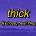 Download mp3 DJ Chose - THICK (TikTok Song) ft. Beatking “what's up lisa damn i want all three”  music gratis - zLagu.Net