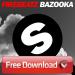 Musik Mp3 Firebeatz Bazooka Mix [FREE DOWNLOAD] Download Gratis