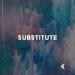 Lagu terbaru Dawin - Substitute
