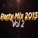 Download mp3 lagu PARTY MIX 2013 Vol 2 - Dj Epsilon Terbaik di zLagu.Net