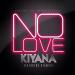 Download lagu gratis Kiyana/No Love Feat Diamond (club edit) terbaru