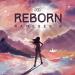 Reborn (Full Album Mix) mp3 Terbaru