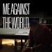 Download ME AGAINST THE WORLD lagu mp3 baru