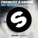 Download musik Firebeatz & KSHMR- No Heroes (feat. Luciana) (Original Mix) gratis