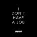 Download mp3 lagu Mandragora - I Don't Have a Job baru - zLagu.Net