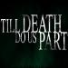 Download mp3 lagu Till Death Do Us Part online - zLagu.Net