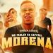 Download lagu terbaru MC Paulin da Capital - Morena (Áudio Oficial) DJ GM gratis di zLagu.Net