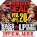 Download music BASS ODYSSEY VS LP INTERNATIONAL [SOUND FI DEAD 2018] FACE FULL BLAST mp3 baru