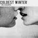 Download mp3 gratis Coldest Winter ft. BLACKBEAR terbaru - zLagu.Net
