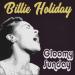 Download lagu Gloomy Sunday mp3 Terbaik