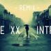 Download musik XX Intro Remix mp3
