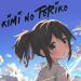 Download music kimi no toriko mp3