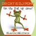 Download mp3 Dr Cat & Dj Pony 'Can the Frog Tap dance?' (Electro-Muppets) gratis
