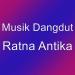 Download lagu Ratna Antika mp3 baru