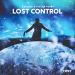 Download lagu gratis Lost Control terbaru