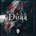 Download lagu Duaa mp3 baru di zLagu.Net