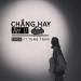 Music Chẳng Hay Âm U (CHAU) - Chou ft TungTran (Official) mp3