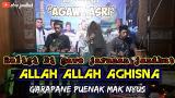 Lagu Video Allah Allah Aghisna Ya Rosulallah_Religi koplo jaranan 'AGAWE ASRI'.Voc.Mella Kharisma.. Terbaru 2021
