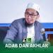Download lagu mp3 [HD] Adab Dan Akhlak - Ustadz Adi ayat terbaru di zLagu.Net