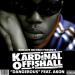 Lagu Kardinal Offishall feat. Akon - Danger terbaru
