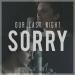 Download mp3 Terbaru Our Last Night - Sorry gratis