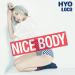Download mp3 lagu 01. Hyomin (T-ara) – Nice Body (With 로꼬) terbaik di zLagu.Net