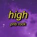 Musik PnB Rock - High (TikTok Song) Slowed + Reverb | Girl I Love It When We High Lagu
