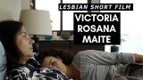 Video Lagu Award-winning lesbian short 'Victoria Rosana Maite' / Chile Musik Terbaru