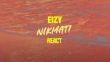 Free Video Music Eizy - 'Nikmati' | REACT !!