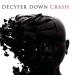 Download lagu Decyfer Down - Crash
