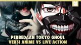 Video Lagu Live Action VS Anime !!! Perbedaan Tokyo Ghoul Live Action Dengan Versi Anime Music Terbaru
