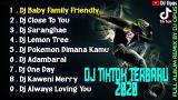 Free Video Music Dj Tik Tok Terbaru 2021 - Dj Baby Family Friendly Remix Terbaru 2021 Full Bass Viral Enak Terbaik di zLagu.Net