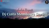 Video Music Dj Cinta Membawa Derita - slow bass remix (Andra Respati) Terbaru di zLagu.Net