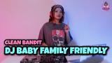 Video Lagu DJ BABY FAMILY FRIENDLY TIK TOK 2021 (DJ IMUT REMIX) Musik Terbaru