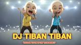Music Video NONTON BARENG DJ TIBAN TIBAN VERSI UPIN IPIN Terbaru
