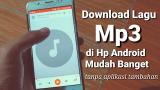 video Lagu Download Lagu Mp3 di Google Tanpa Download Aplikasi Music Terbaru