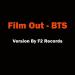 Download mp3 lagu Film Out - BTS (Version By F2 Recods) terbaik