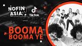 Video Lagu DJ BOOMA BOOMA YE VIRAL TIKTOK| DJ REMIX FULL BASS TERBARU 2021 Gratis