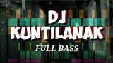 Video Lagu Music DJ KUNTILANAK !! FULL BASS TIK TOK VIRAL (Prengky Gantay Remix) Terbaik - zLagu.Net