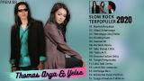 Video Lagu Music Thomas Arya ft Yelse Full Album Terbaik - LAGU SLOW ROCK TERBARU 2020 TERPOPULER Gratis di zLagu.Net