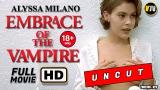 Video Lagu EMBRACE OF THE VAMPIRE (1995) UNCUT 18+ Full Movie Alyssa Milano, Horror Thriller Full Length Film Terbaru 2021 di zLagu.Net