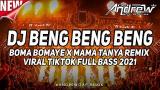 Video Musik DJ BENG BENG BENG !! BOMA BOMAYE !! MAMA TANYA VIRAL TIKTOK FULL BASS 2021 Terbaru