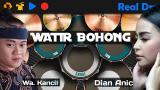 Download Video Lagu Dian Anic Ft Juned ( Wa. Kancil ) - Watir Bohong | Versi Real Drum - zLagu.Net