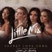 Download mp3 Little Mix Ft. Jason Derulo - Secret Love Song (Leslie Jr. Bootleg) music Terbaru