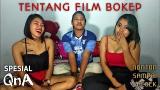 Video Lagu QnA TENTANG FILM BOKEP | SI KUPU KUPU MALAM NONTON SAMPAI BECEK 2021