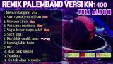 Download Lagu TERBARU REMIX MEMANDANGMU Vs PURNAMA MERINDU || REMIX PALEMBANG KN1400 Terbaru