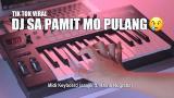 Video Music DJ Sa Pamit Mo Pulang Tik Tok Remix Terbaru 2020 (aaajik ft. Harris Nugraha) 2021 di zLagu.Net