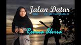 Lagu Video JALAN DATAR (Adibal) - REVINA ALVIRA (Cover Dangdut) Terbaru 2021